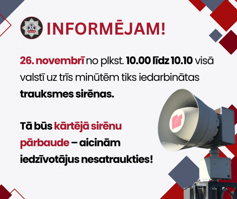 26.novembrī visā valstī tiks iedarbinātas trauksmes sirēnas 