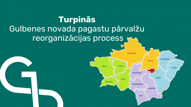 Attēls: Turpinās Gulbenes novada pagastu pārvalžu reorganizācijas process 