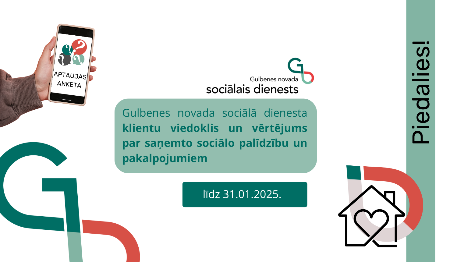 Attēls: Gulbenes novada sociālā dienesta klientu viedoklis un vērtējums par saņemto sociālo palīdzību un  pakalpojumiem