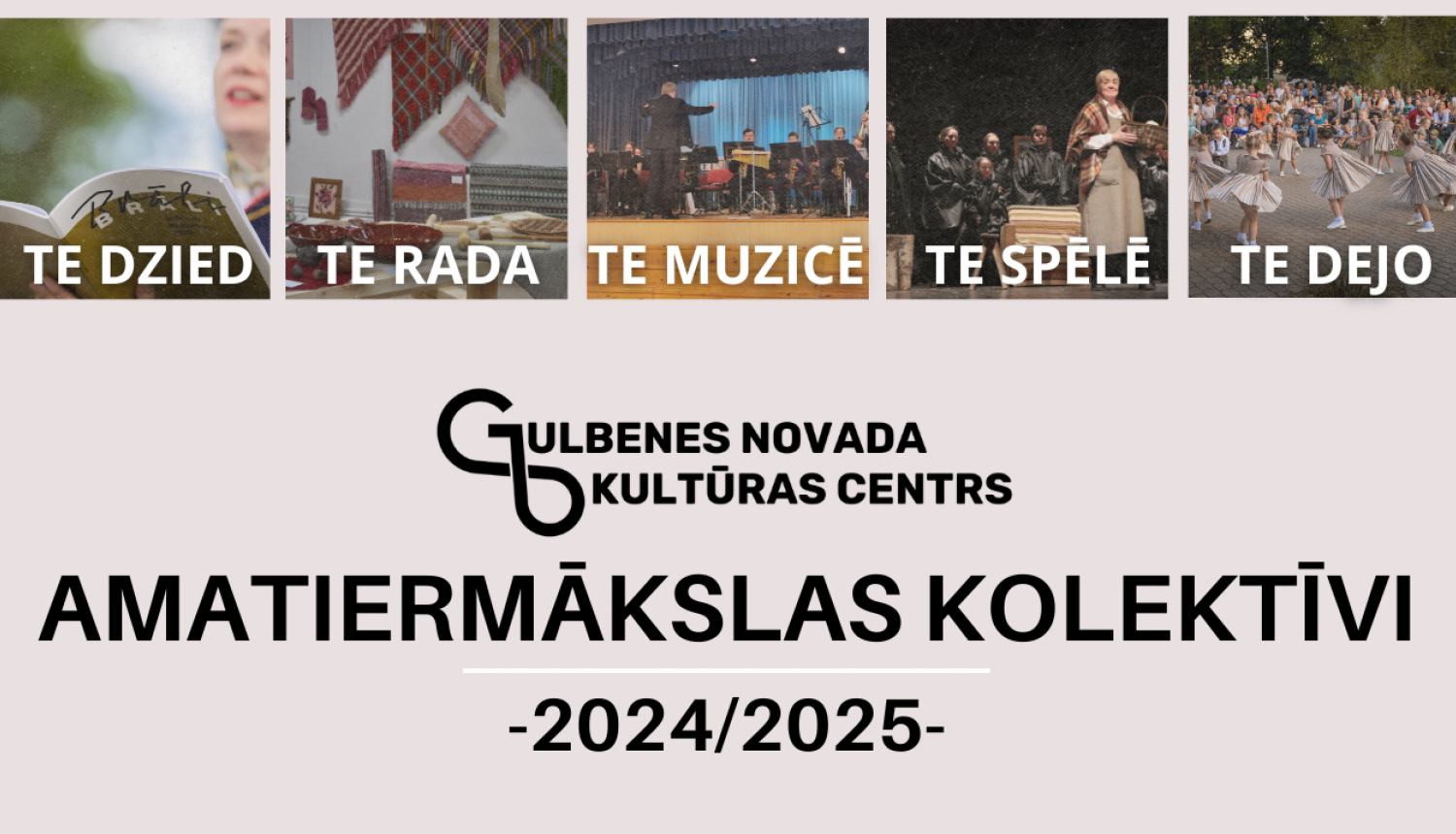 Gulbenes novada amatiermākslas kolektīvi 2024/2025